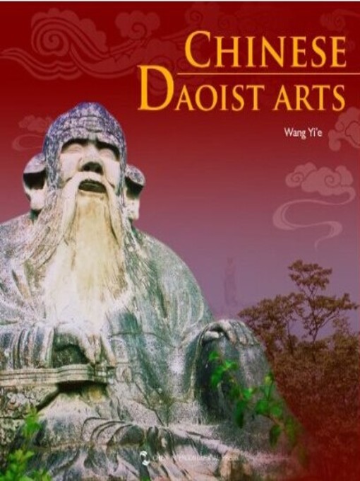 Title details for Chinese Daoist Arts (中国道教艺术) by Wang Yi’e - Available